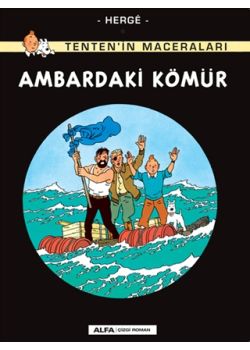Ambardaki Kömür - Tenten'in Maceraları