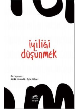 İyiliği Düşünmek