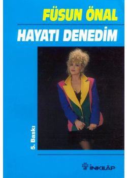 Hayati Denedim