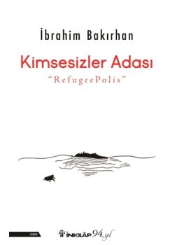 Kimsesizler Adası - RefugeePolis