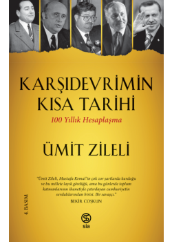 Karşı Devrimin Kısa Tarihi - 100 Yıllık Hesaplaşma