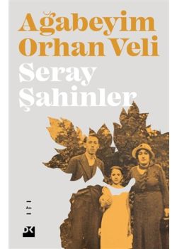 Ağabeyim Orhan Veli