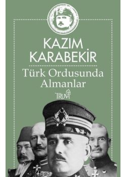 Türk Ordusunda Almanlar