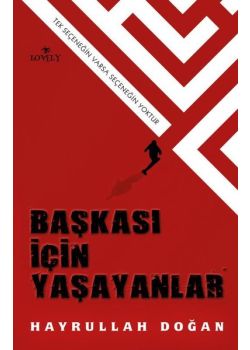 Başkası İçin Yaşayanlar