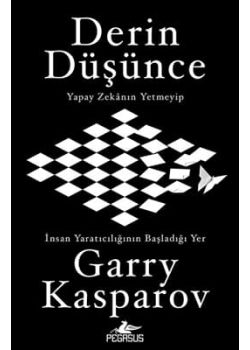 Derin Düşünce - Yapay Zekanın Yetmeyip İnsan Yaratıcılığının Başladığı Yer 