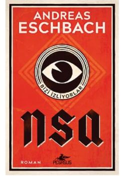 NSA - Bizi İzliyorlar 