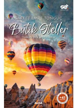 Butik Oteller - Türkiye'den Seçtiklerim (QR Kodlu Otel Videolarıyla) +41 Yeni Otel 