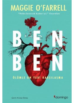 Ben Ben - Ölümle On Yedi Karşılaşma