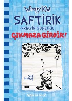Çıkmaza Girdik! - Saftirik Greg'in Günlüğü 15