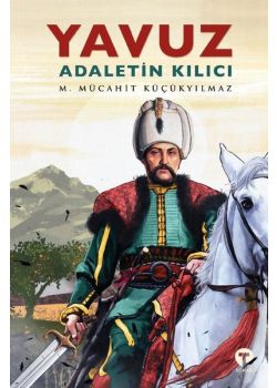 Yavuz - Adaletin Kılıcı