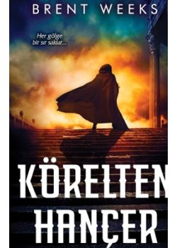 Körelten Hançer - Işıkyaratan Serisi 2