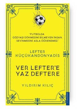 Lefter Küçükandonyadis - Ver Lefter'e Yaz Deftere