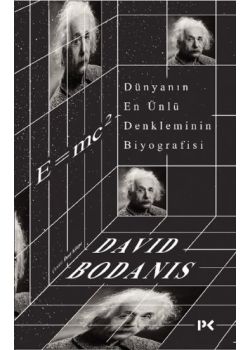 Dünyanın En Ünlü Denkleminin Biyografisi 