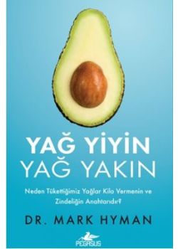 Yağ Yiyin Yağ Yakın