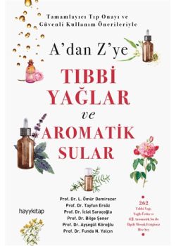 Tıbbi Yağlar ve Aromatik Sular