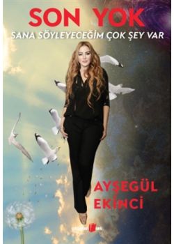 Son Yok - Sana Söyleyeceğim Çok Şey Var
