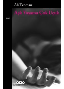 Aşk Yaşama Çok Uçuk