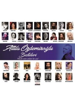 Attila Özdemiroğlu Besteleri - Çeşitli Sanatçılar (2 CD)
