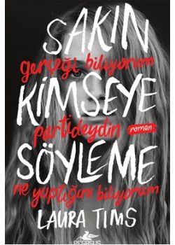 Sakın Kimseye Söyleme