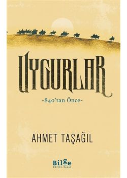 Uygurlar - 840'tan Önce