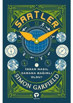 Saatler - İnsan Nasıl Zamana Bağımlı Oldu?