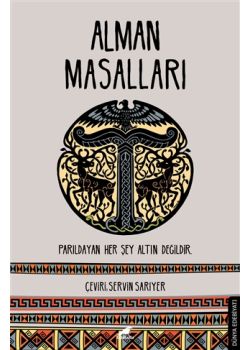 Alman Masalları - Parıldayan Her Şey Altın Değildir