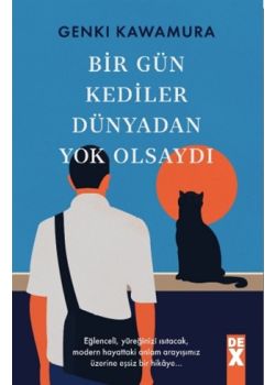 Bir Gün Kediler Dünyadan Yok Olsaydı