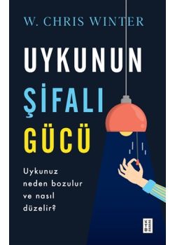 Uykunun Şifalı Gücü - Uykunuz Neden Bölünür ve Nasıl Düzeltilir?
