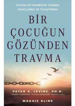 Bir Çocuğun Gözünden Travma