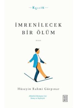 İmrenilecek Bir Ölüm