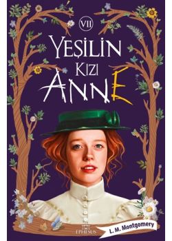 Yeşilin Kızı Anne 7