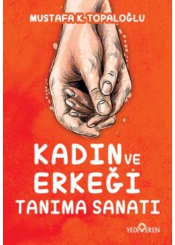 Kadın ve Erkeği Tanıma Sanatı