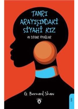 Tanrı Arayışındaki Siyahi Kız