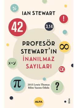 Profesör Stewart’ın İnanılmaz Sayıları