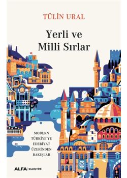 Yerli ve Milli Sırlar