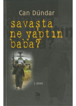 Savasta Ne Yaptin Baba