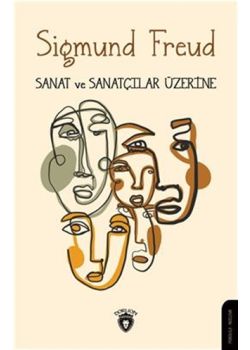 Sanat ve Sanatçılar Üzerine