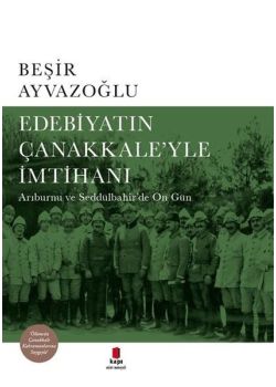 Edebiyatın Çanakkale'yle İmtihanı
