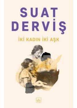 İki Kadın İki Aşk