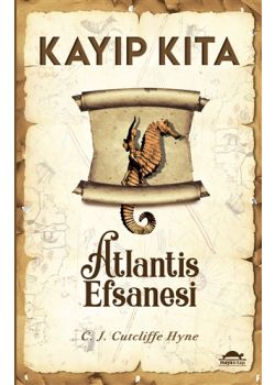 Kayıp Kıta - Atlantis Efsanesi