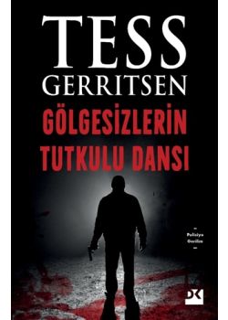 Gölgesizlerin Tutkulu Dansı