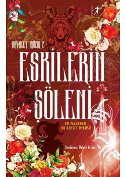 Eskilerin Şöleni - Hayalet Müzik 2