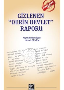 Gizlenen Derin Devlet Raporu