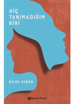 Hiç Tanımadığım Biri