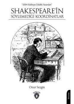 Shakespeare’in Söylemediği Koordinatlar 