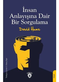 İnsan Anlayışına Dair Bir Sorgulama 