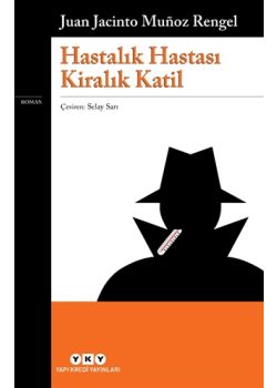 Hastalık Hastası Kiralık Katil