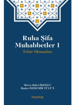Ruha Şifa Muhabbetler 1