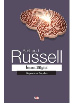 İnsan Bilgisi - Kapsamı ve Sınırları