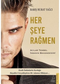 Her Şeye Rağmen